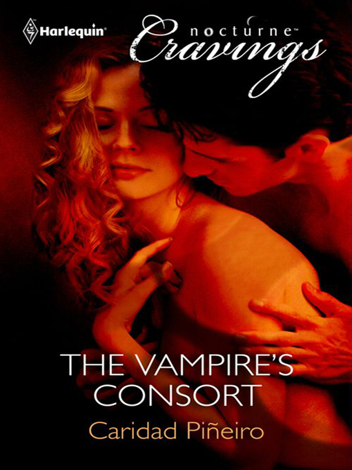 Title details for The Vampire's Consort by Caridad Piñeiro - Available